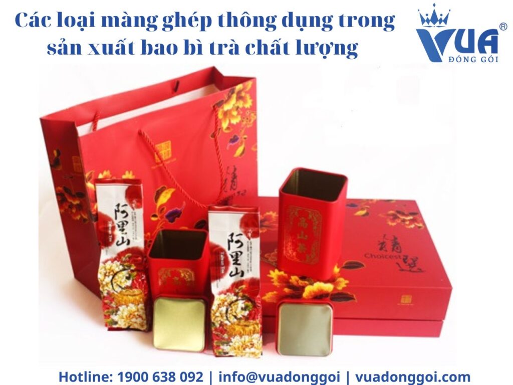 Các loại màng ghép thông dụng trong sản xuất bao bì trà chất lượng 